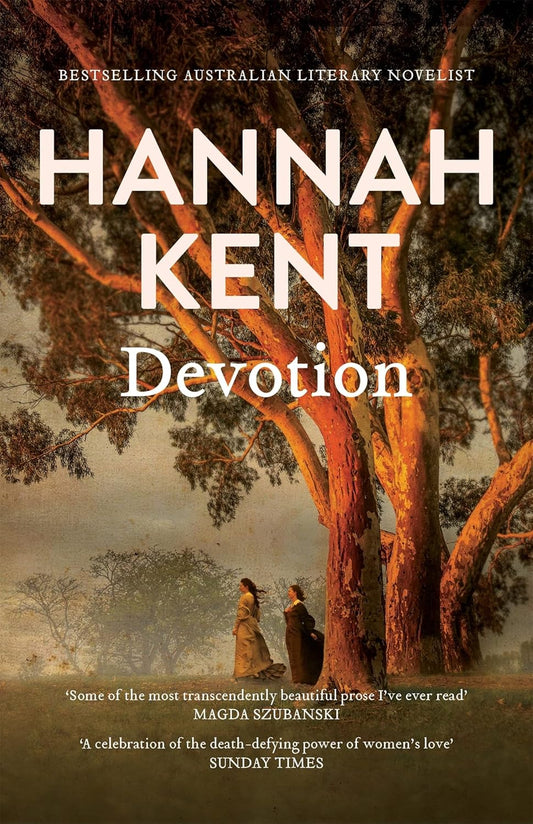 Devotion by Hannah Kent