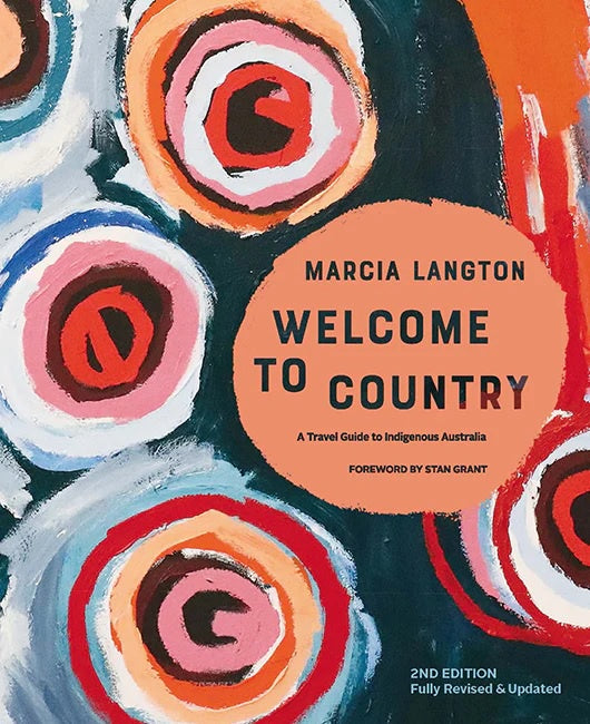 Marcia Langton: Welcome to Country - Second Edition