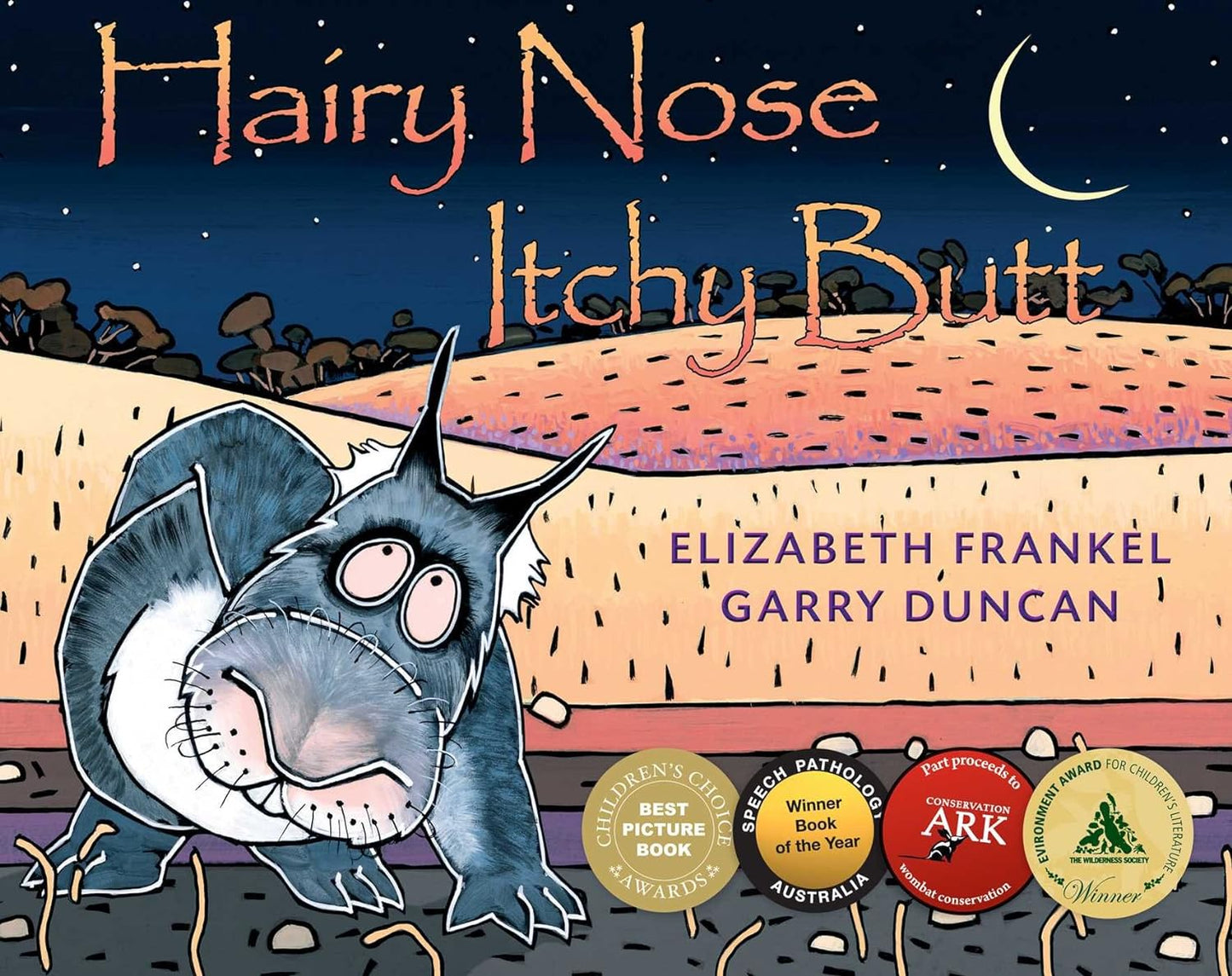 Hairy Nose Itchy Butt - Children's Book