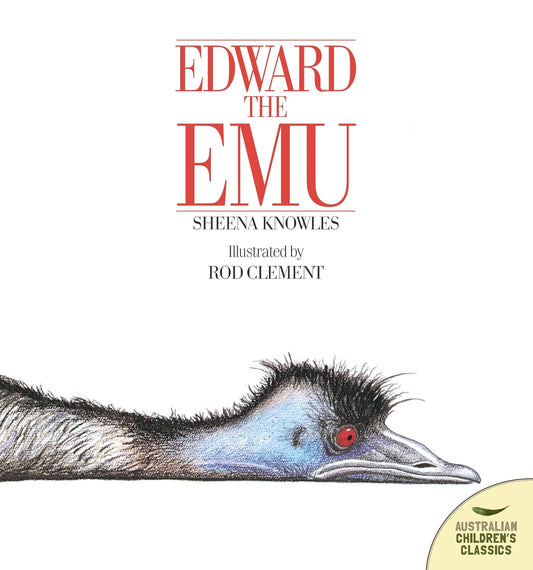 Edward The Emu - Children's Book