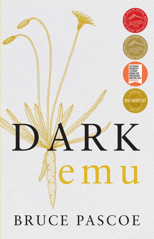 Dark Emu - Book by Bruce Pascoe