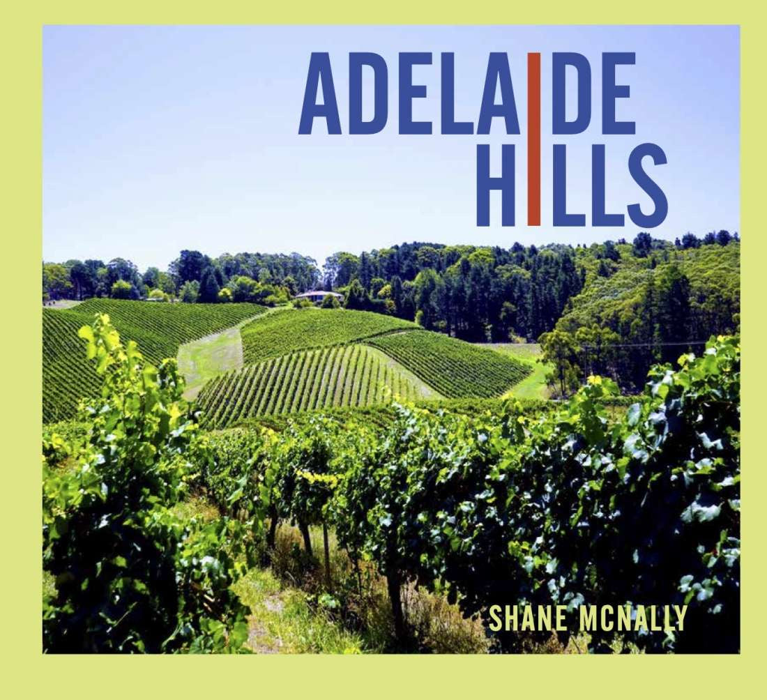 Adelaide Hills - Book by Shane McNally