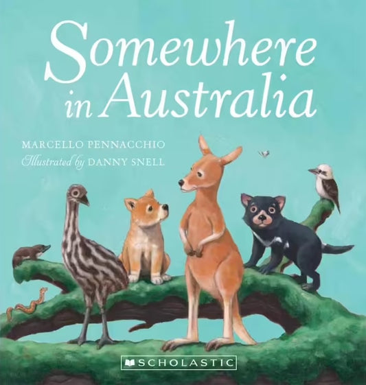 Somewhere In Australia - Children's Book